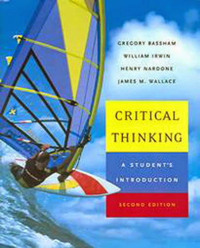 Critical Thinking by Gregory Bassham