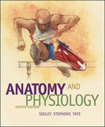 Seeley's Anatomy And Physiology by Rod R Seeley / Vanputte