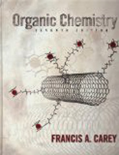 Organic Chemistry by Francis A Carey