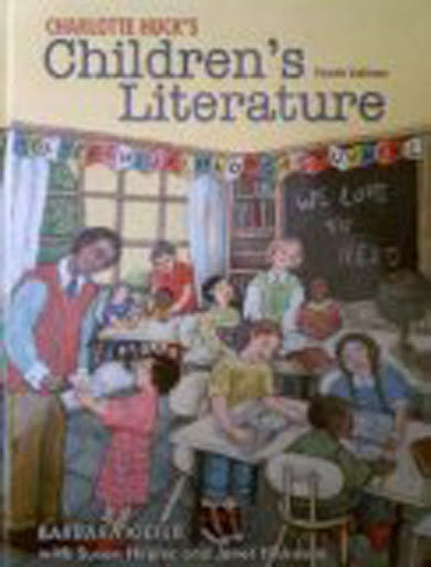 Charlotte Huck's Children's Literature by Barbara Z Kiefer