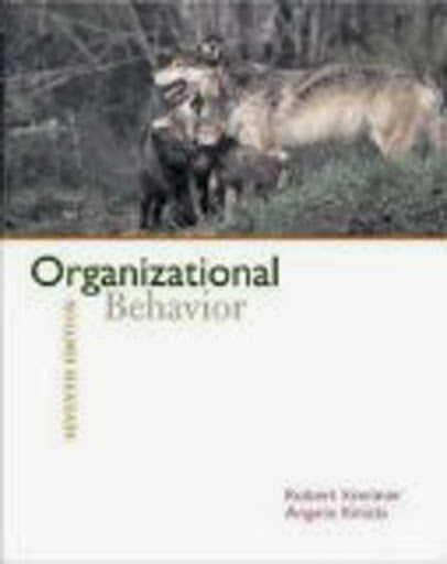 Organizational Behavior by Robert Kreitner