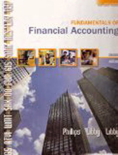 Fundamentals of Financial Accounting by Fred Phillips