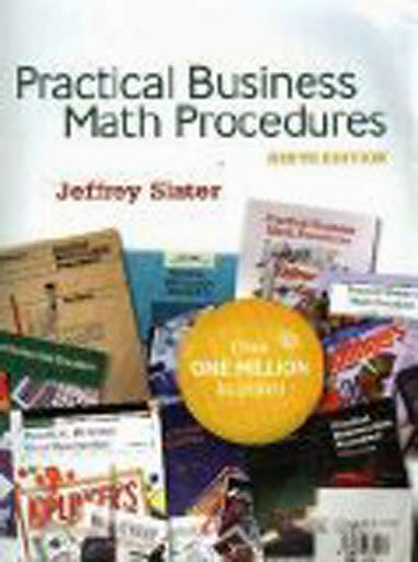 Practical Business Math Procedures by Jeffrey Slater