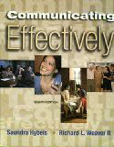 Communicating Effectively by Saundra & WeaverRichard L Hybels