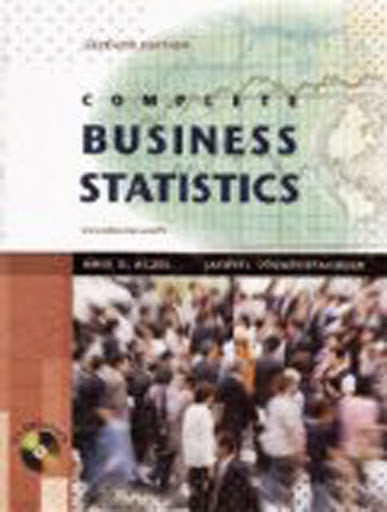 Complete Business Statistics by Amir D Aczel