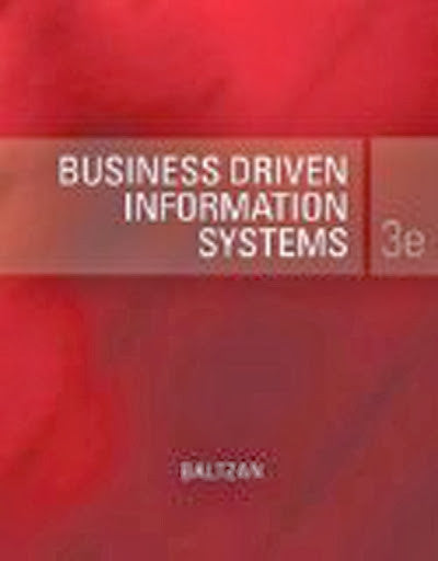 Business Driven Information Systems by Paige Baltzan