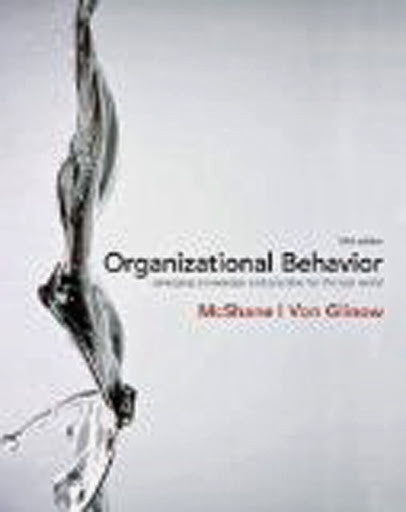 Organizational Behavior by Steven McShane