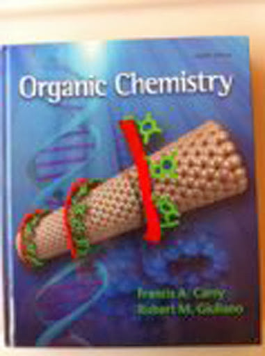 Organic Chemistry by Robert M Giuliano Francis A Carey