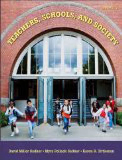 Teachers Schools And Society by David Miller Sadker