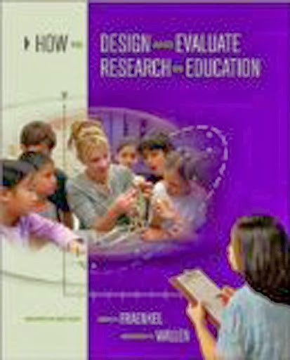 How To Design And Evaluate Research In Education by Jack Fraenkel