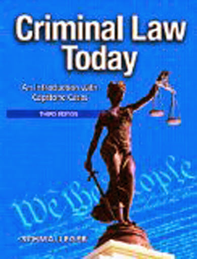 Criminal Law Today by Frank Schmalleger