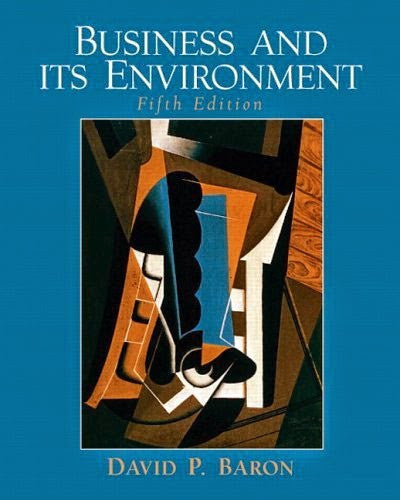 Business And Its Environment by David P Baron