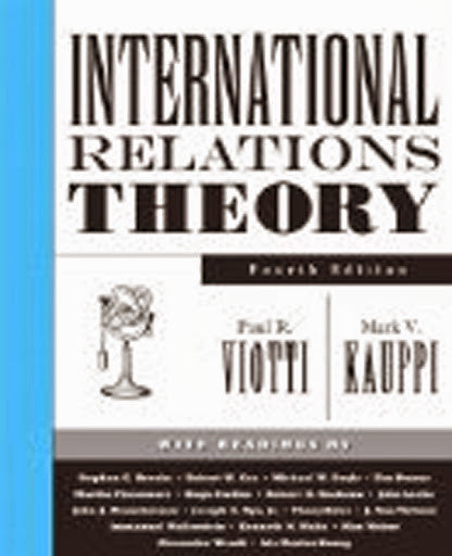 International Relations Theory by Paul R Viotti
