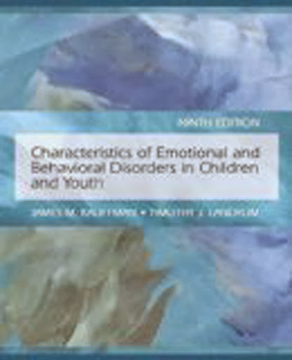 Characteristics Of Emotional And Behavioral Disorders Of Children And