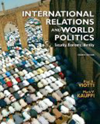 International Relations And World Politics by Paul R Viotti