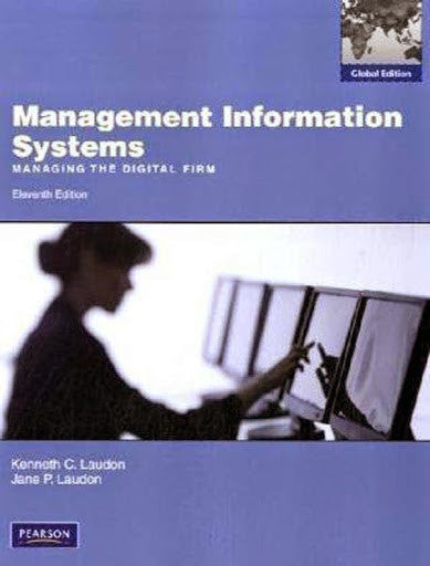 Management Information Systems by Kenneth C Laudon