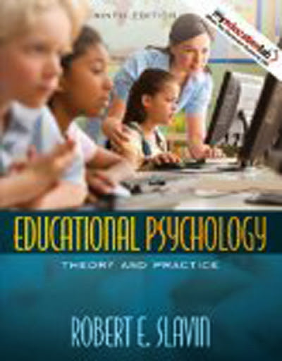 Educational Psychology by Robert E Slavin