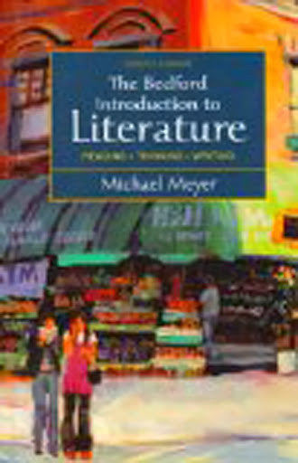 The Bedford Introduction To Literature by Michael Meyer