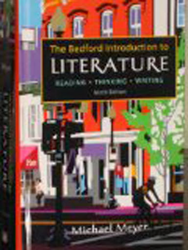 The Bedford Introduction To Literature by Michael Meyer