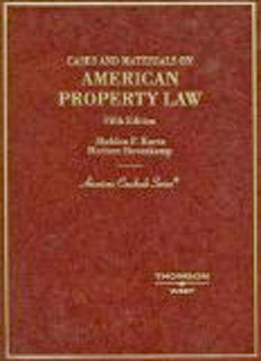 Cases And Materials On American Property Law by Sheldon F Kurtz