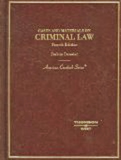 Cases And Materials On Criminal Law by Joshua Dressler