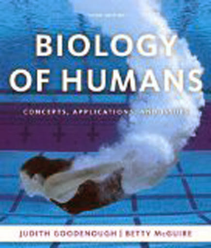 Biology of Humans by Judith Goodenough