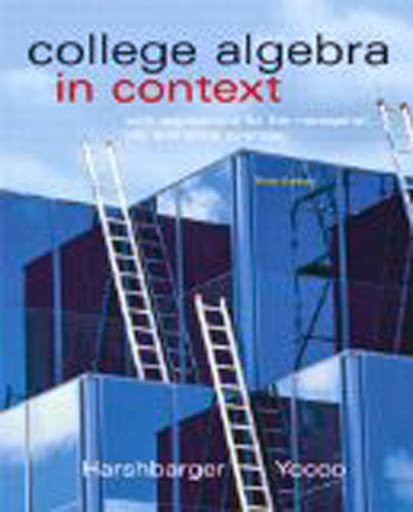 College Algebra In Context by Ronald J Harshbarger