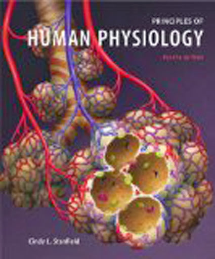 Principles of Human Physiology by Cindy L Stanfield