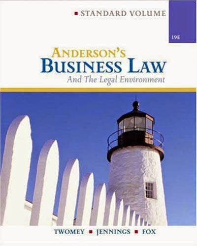 Anderson's Business Law And The Legal Environment by David Twomey