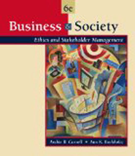 Business And Society by Archie B Carroll
