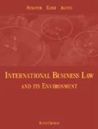 International Business Law And Its Environment by Richard Schaffer