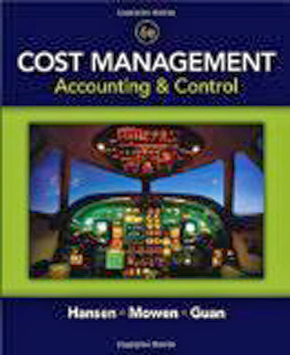 Cornerstones of Cost Management by Don R Hansen