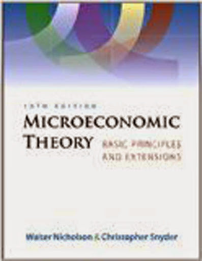 Microeconomic Theory by Walter Nicholson