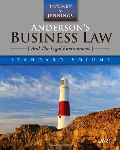 Anderson's Business Law And The Legal Environment by David Twomey
