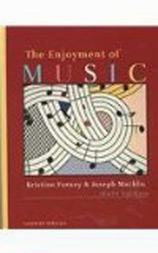 The Enjoyment of Music by Kristine Forney