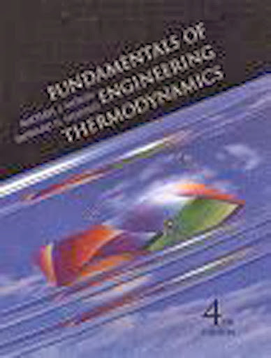 Fundamentals of Engineering Thermodynamics by Michael J Moran