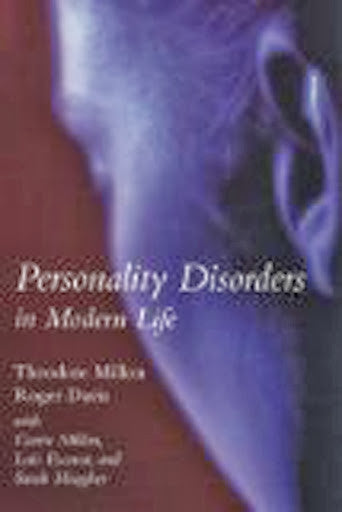 Personality Disorders In Modern Life by Theodore Millon