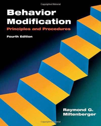 Behavior Modification by Raymond G Miltenberger