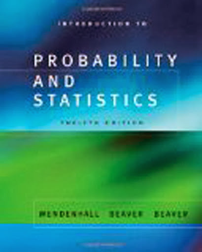 Introduction To Probability And Statistics by William Mendenhall