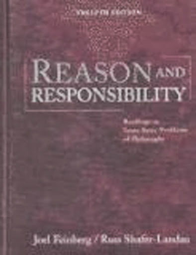 Reason And Responsibility by Joel Feinberg