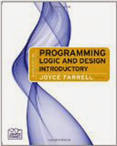 Programming Logic And Design Introductory by Joyce Farrell