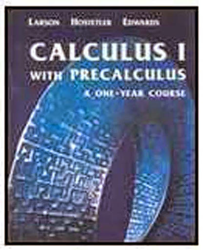 Calculus I With Precalculus by Ron Larson