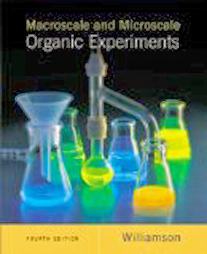 Macroscale And Microscale Organic Experiments by Kenneth L Williamson