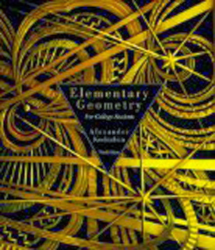 Elementary Geometry For College Students by Alexander