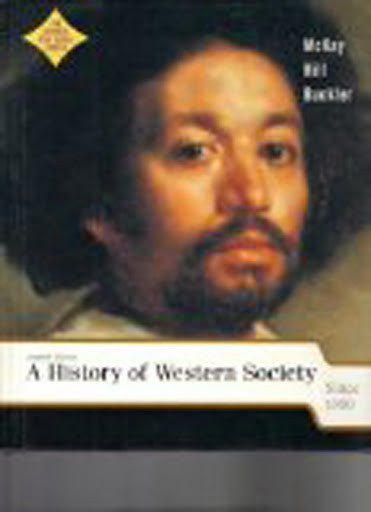 A History of Western Society Since 1300 by John P McKay
