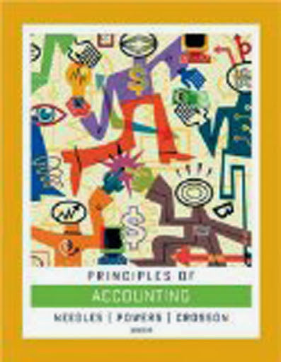 Principles of Accounting by Belverd E Needles