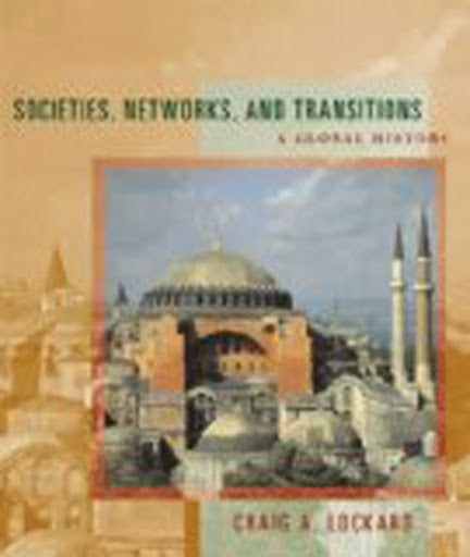 Societies Networks And Transitions by Craig A Lockard