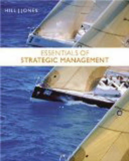 Essentials of Strategic Management by Charles W L Hill