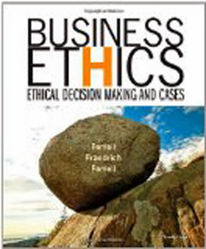Business Ethics by O C Ferrell