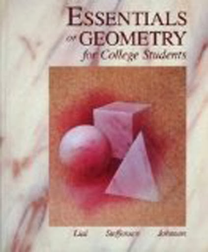 Essentials of Geometry For College Students by Margaret L Lial
